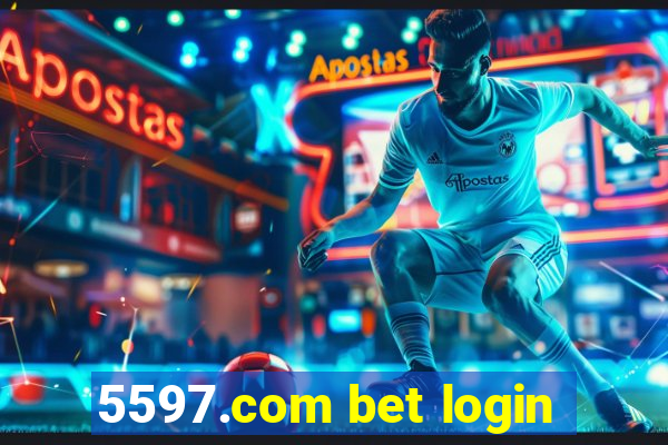 5597.com bet login